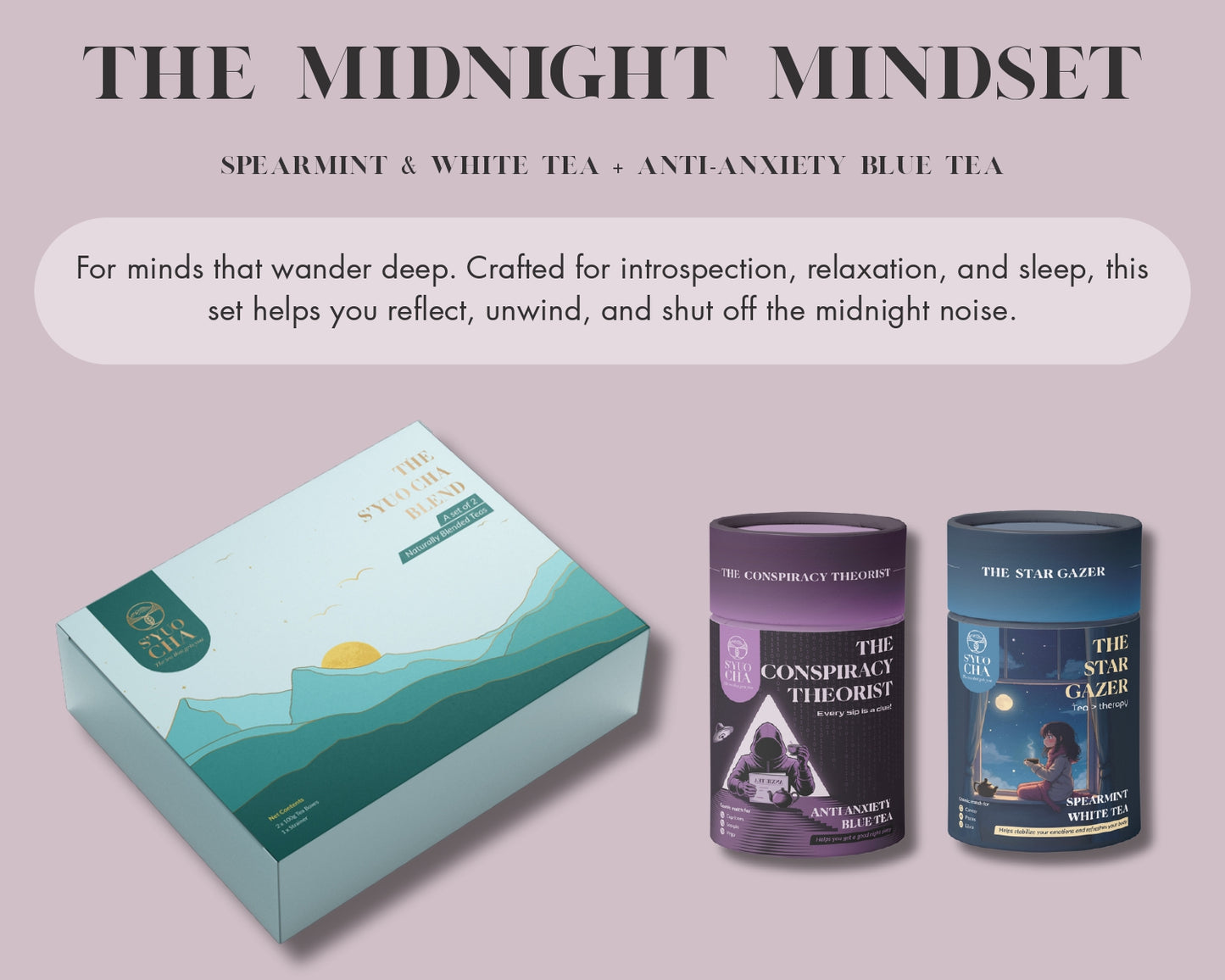 The S’yuo Cha Blend (A set of 2 teas)
